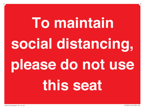 To maintain social distancing, please do not use this seat